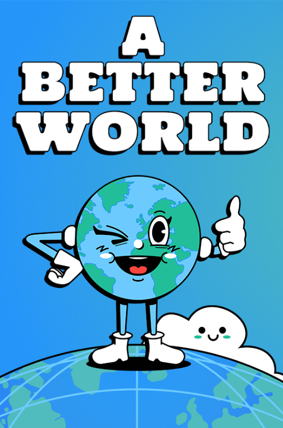 A Better World 