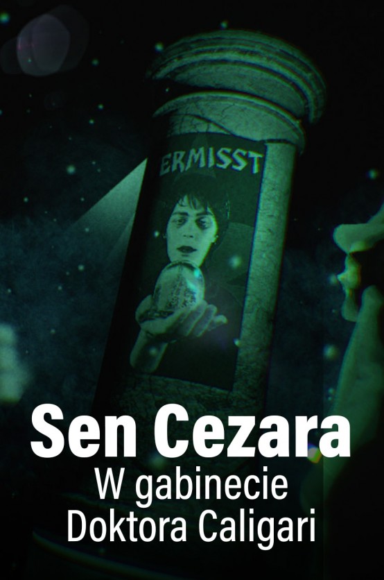 Sen Cezara – W gabinecie Doktora Caligari Poster Sen Cezara