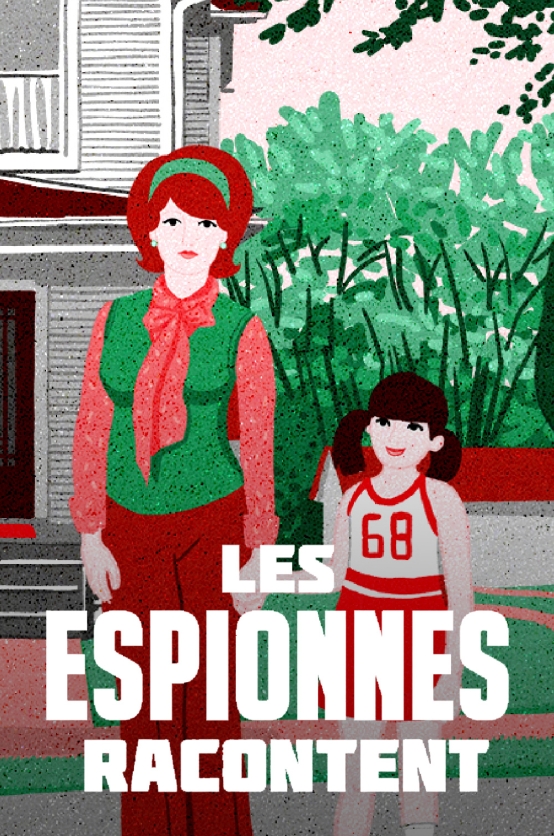 Les Espionnes racontent 