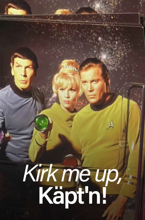 Kirk me up, Käpt’n! Poster Kirk me up, Kaptn