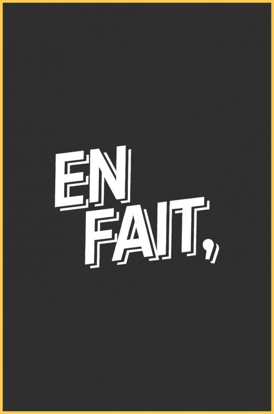 En Faits Poster - En fait