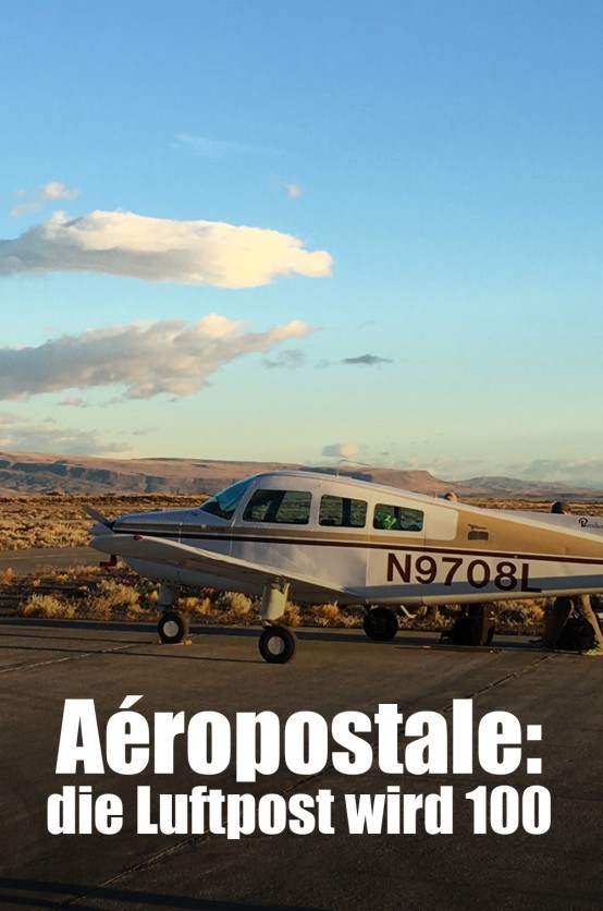 Aéropostale: die Luftpost wird 100 Poster Aeropostale die Luftpost wird 100