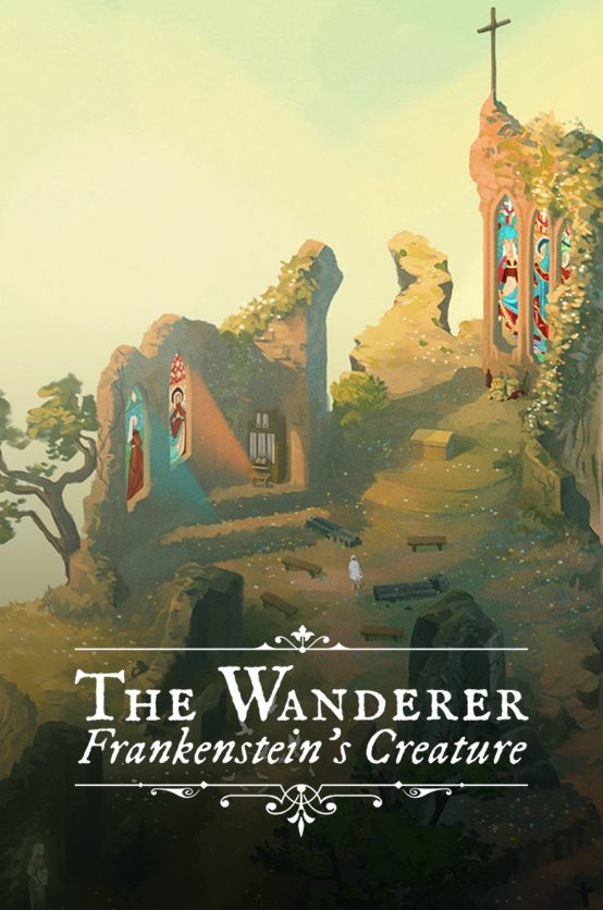 The Wanderer: Frankenstein’s Creature Poster - The Wanderer