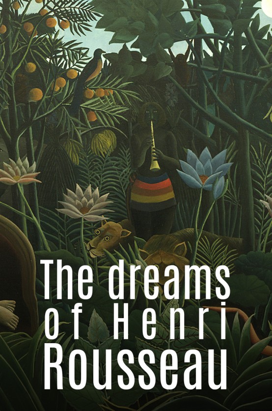 The Dreams of Henri Rousseau Poster The dreams of Henri Rousseau