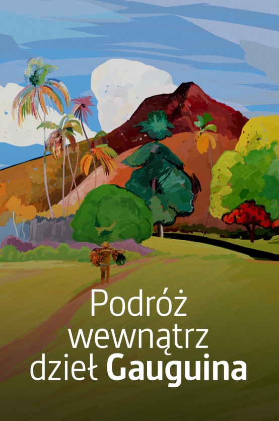 Podróż wewnątrz dzieł Gauguina Poster Podroz wewnatrz dziet Gauguina
