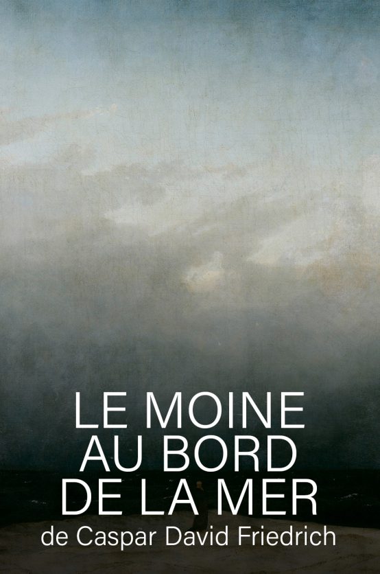 Le Moine au bord de la mer de Caspar David Friedrich Poster - Le Moine au bord de la mer