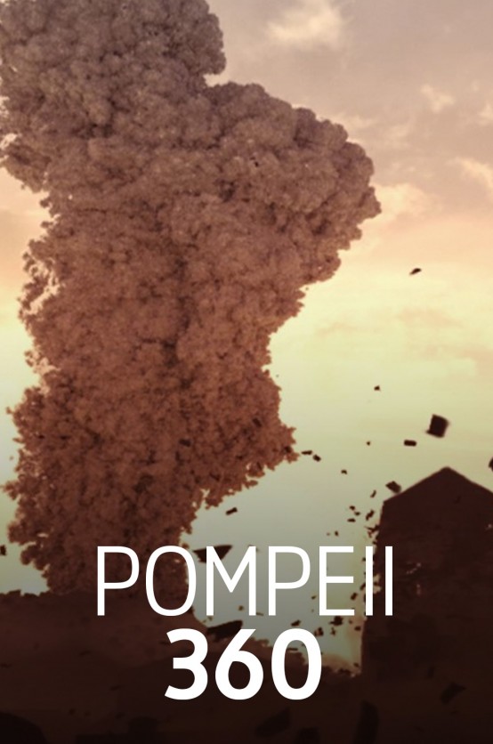 Pompeii 360 Poster Pompeii 360