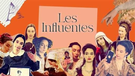 Montage photo des différentes personnalités féminines de la série. On voit au dessus le titre "Les Influentes". L'ensemble ressemble à la page de couverture d'un journal ou d'un moodboard coloré.