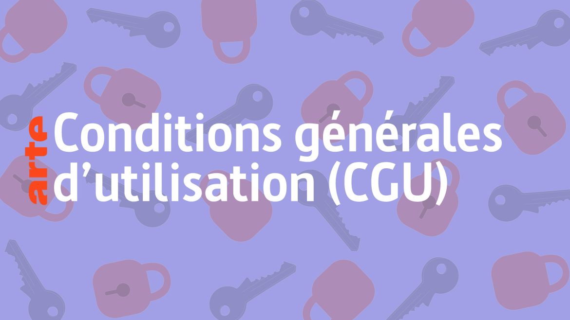 ARTE Conditions générales d'utilisation (CGU)